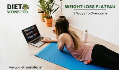 12 Simple Ways to Break Through a Weight Loss Plateau